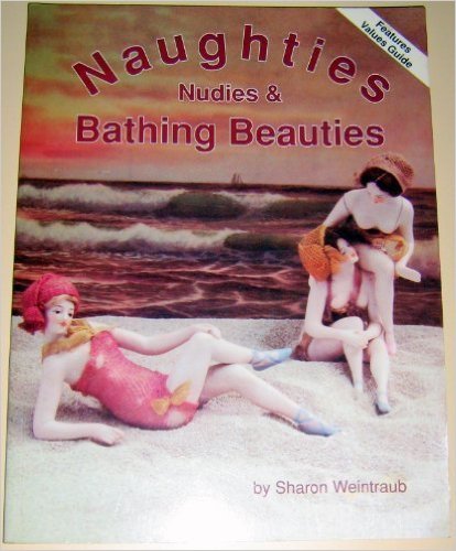 Naughties: Nudies and Bathing Beauties Book Cover